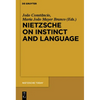 Nietzsche on Instinct and Language - Paperback