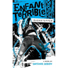 Enfant Terrible: Showstopper - Paperback