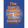 User's Manual for the Brain, Volume II: Mastering Systemic Nlp - Hardcover