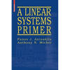 A Linear Systems Primer - Paperback
