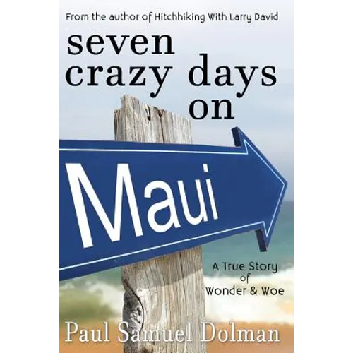 Seven Crazy Days on Maui - Paperback