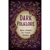 Dark Folklore - Paperback