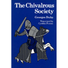 The Chivalrous Society - Paperback