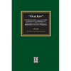 Our Kin - The Genealogies of some of the Early Families who made History in the founding and Development of Bedford County, Virginia - Paperback