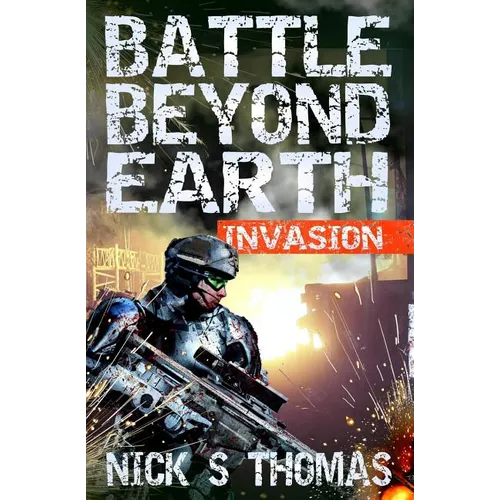Battle Beyond Earth: Invasion - Paperback