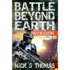 Battle Beyond Earth: Invasion - Paperback