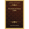 First Book Of Nature (1888) - Paperback