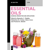 Essential Oils: Sources, Production and Applications - Paperback
