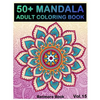 50+ Mandala: Adult Coloring Book 50 Mandala Images Stress Management Coloring Book For Relaxation, Meditation, Happiness and Relief - Paperback