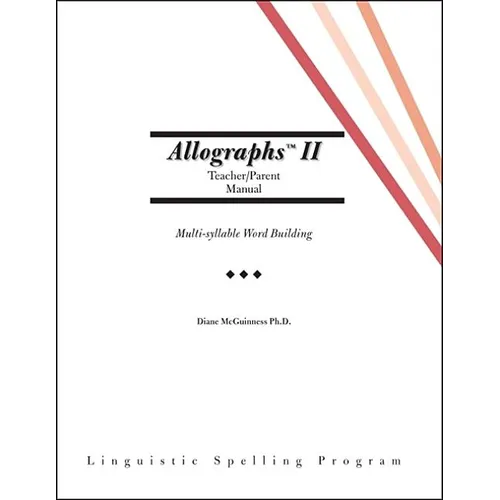 Allographs Ii Teacher/Parent Manual: Linguistic Spelling Program - Spiral