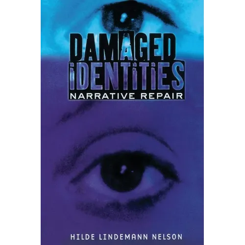 Damaged Identities, Narrative Repair - Paperback
