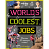 Lonely Planet Kids World's Coolest Jobs: Explore 60 of the World's Most Amazing Places Packed with Illustrations & Fun Facts Play in Central Park, Cli - Paperback