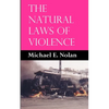 The Natural Laws of Violence - Paperback