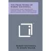 The Prose Works of Robert Southwell: Containing Mary Magdalens Funeral Tears; The Triumphs Over Death and an Epistle of Comfort - Paperback