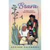 Brava: A Latina Lawyer's Path to Empowerment - Paperback