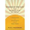 Wisdom of the East - The Buddha's Way of Virtue - A Translation of the Dhammapada from the Pali Text - Paperback