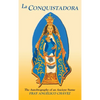 La Conquistadora (Chavez): The Autobiography of an Ancient Statue - Hardcover