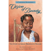 Vision of Beauty: The Story of Sarah Breedlove Walker: Candlewick Biographies - Paperback