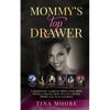 Mommy's Top Drawer: A romantic lesbian MDLG and ABDL novel collection of 6 in 1 kinky BDMS age play stories - Paperback