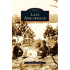 Lake Arrowhead - Hardcover