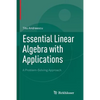 Essential Linear Algebra with Applications: A Problem-Solving Approach - Paperback