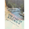 The Eyes of Katurai II: Cafferty's Creek... - Paperback
