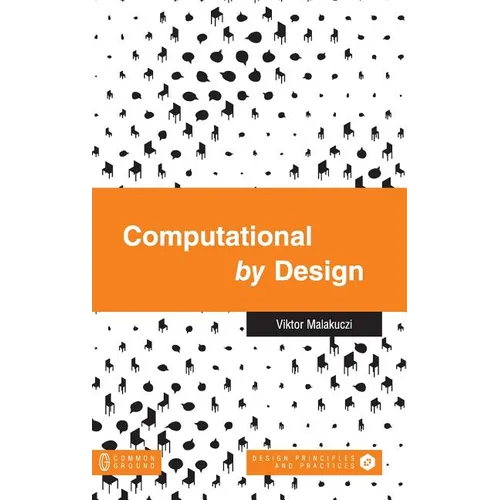 Computational by Design - Hardcover
