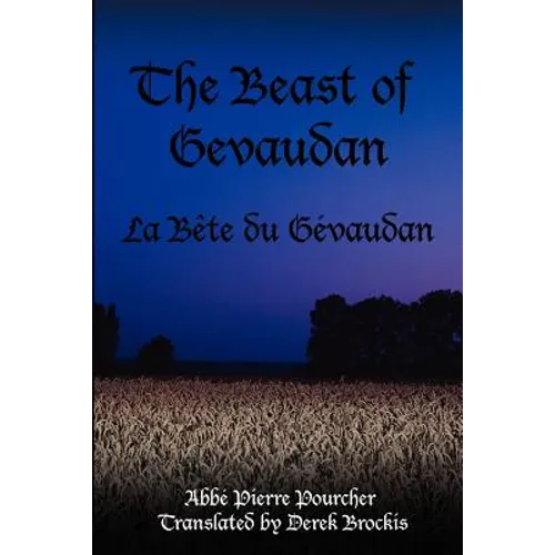The Beast of Gevaudan: La Bete Du Gevaudan - Paperback