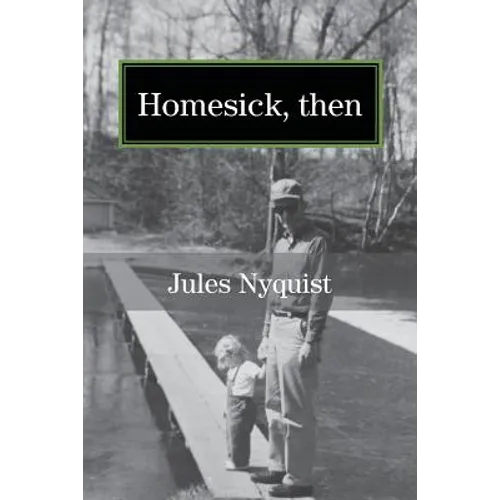 Homesick, then - Paperback