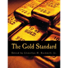 The Gold Standard (Large Print Edition): Perspectives in the Austrian School - Paperback