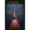 South Asia and Disability Studies: Redefining Boundaries and Extending Horizons - Paperback