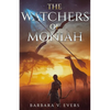 The Watchers of Moniah: Book 1 - Paperback