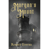 Morgan's Mount - Paperback