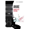 Ahae: Gangster Patron - Paperback
