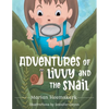 Adventures of Livvy and the Snail - Paperback