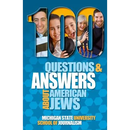100 Questions and Answers About American Jews with a Guide to Jewish Holidays - Paperback