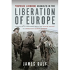 Proposed Airborne Assaults in the Liberation of Europe: Cancelled Allied Plans from the Falaise Pocket to Operation Market Garden - Hardcover