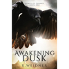Awakening Dusk - Paperback