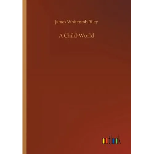A Child-World - Paperback