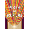 Preaching the Scriptures - Paperback