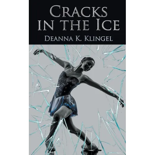 Cracks in the Ice - Paperback