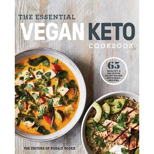 The Essential Vegan Keto Cookbook: 65 Healthy & Delicious Plant-Based Ketogenic Recipes: A Keto Diet Cookbook - Paperback
