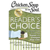 Chicken Soup for the Soul: Reader's Choice 20th Anniversary Edition: The Chicken Soup for the Soul Stories That Changed Your Lives - Paperback