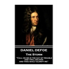 Daniel Defoe - The Storm: "Call on me in the day of trouble, and I will deliver, and thou shalt glorify me" - Paperback