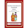 The Best Ever Book of Chinese Jokes: Lots and Lots of Jokes Specially Repurposed for You-Know-Who - Paperback