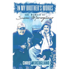 In My Brother's Words: The Memoir of Susan Mercogliano: The Memoir of susan Mercogliano - Paperback