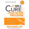 The New Bible Cure for High Blood Pressure: Ancient Truths, Natural Remedies, and the Latest Findings for Your Health Today - Paperback