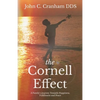 The Cornell Effect: A Family's Journey towards Happiness, Fulfillment and Peace - Paperback