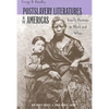 Postslavery Literatures in the Americas: Family Portraits in Black and White - Paperback