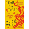 Year of the Tiger: An Activist's Life - Paperback
